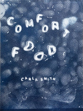 Load image into Gallery viewer, Carla Smith: Comfort Foods