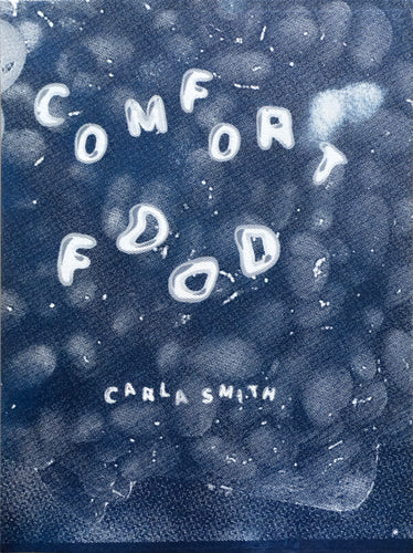 Carla Smith: Comfort Foods