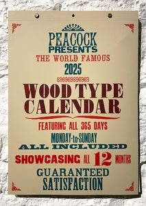 Peacock: 2025 Wood Type Calendar