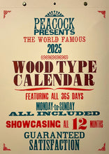 Load image into Gallery viewer, Peacock: 2025 Wood Type Calendar