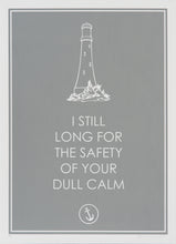 Load image into Gallery viewer, Adam Bridgland: I Still Long For The Safety Of Your Dull Calm