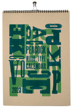 Load image into Gallery viewer, Peacock: 2023 Wood Type Calendar