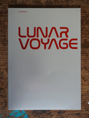 Tom Hammick: Lunar Voyage